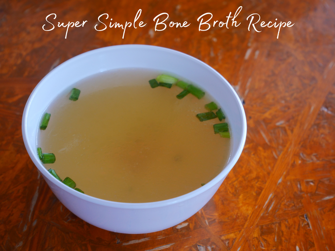 Does Making Bone Broth Intimidate You? Try Our Super Simple Recipe